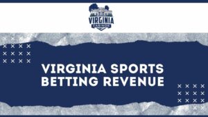 Virginia sports betting revenue